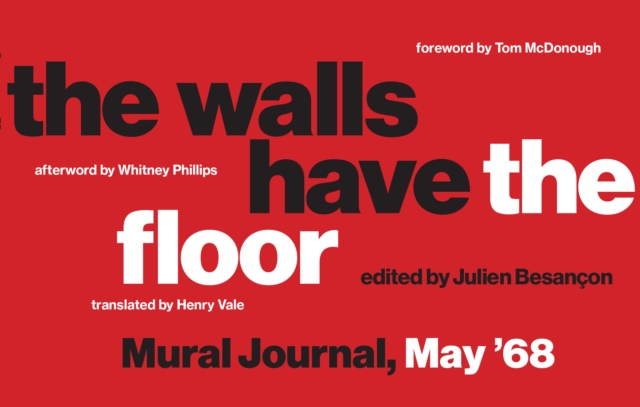 The Walls Have the Floor : Mural Journal, May '68, PDF eBook