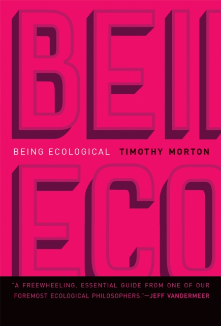 Being Ecological, EPUB eBook