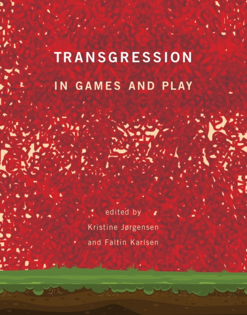 Transgression in Games and Play, PDF eBook
