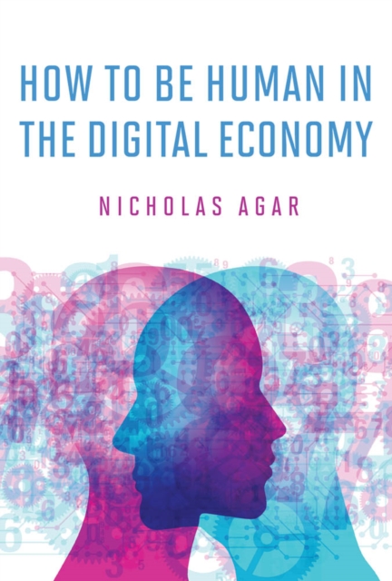 How to Be Human in the Digital Economy, PDF eBook
