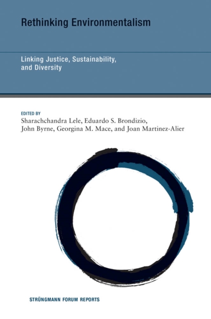 Rethinking Environmentalism : Linking Justice, Sustainability, and Diversity, PDF eBook