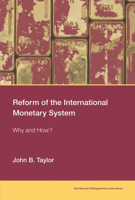Reform of the International Monetary System, EPUB eBook