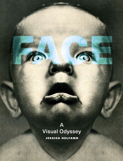 Face : A Visual Odyssey, PDF eBook