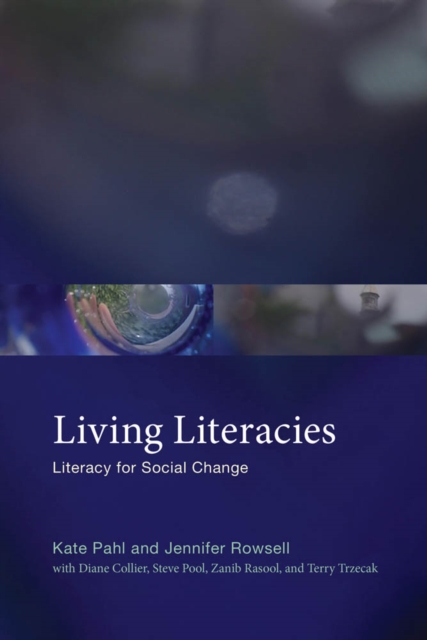 Living Literacies : Literacy for Social Change, PDF eBook