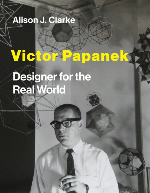 Victor Papanek : Designer for the Real World, PDF eBook