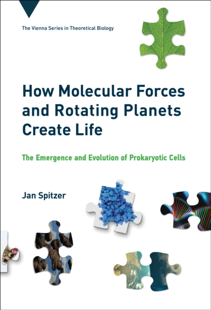 How Molecular Forces and Rotating Planets Create Life, EPUB eBook