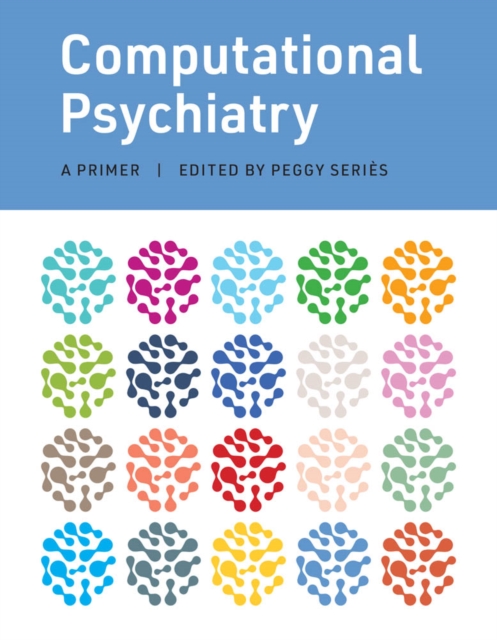 Computational Psychiatry : A Primer, PDF eBook