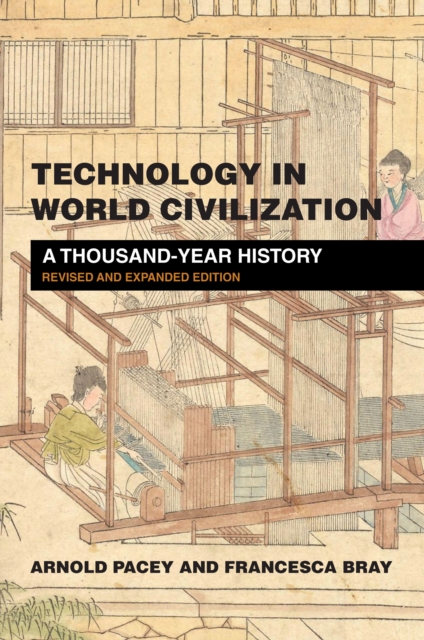 Technology in World Civilization, revised and expanded edition, EPUB eBook