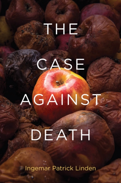 The Case against Death, PDF eBook