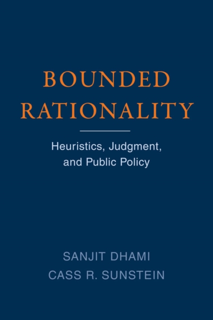 Bounded Rationality : Heuristics, Judgment, and Public Policy, PDF eBook