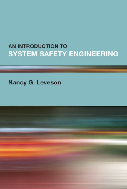 An Introduction to System Safety Engineering, PDF eBook