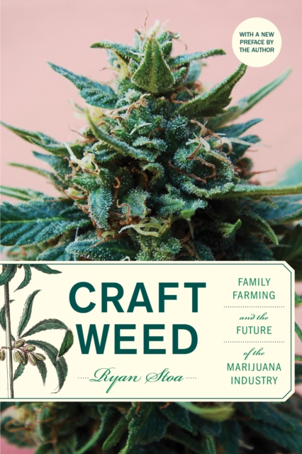 Craft Weed, with a new preface by the author, EPUB eBook