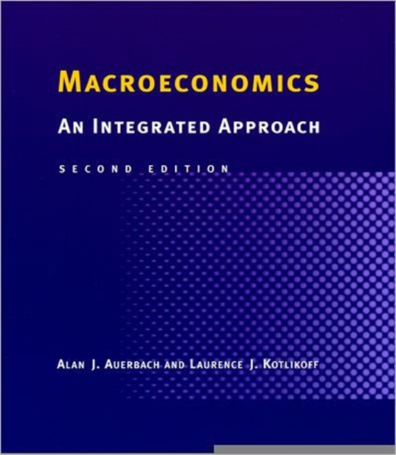 Macroeconomics : An Integrated Approach, Paperback / softback Book