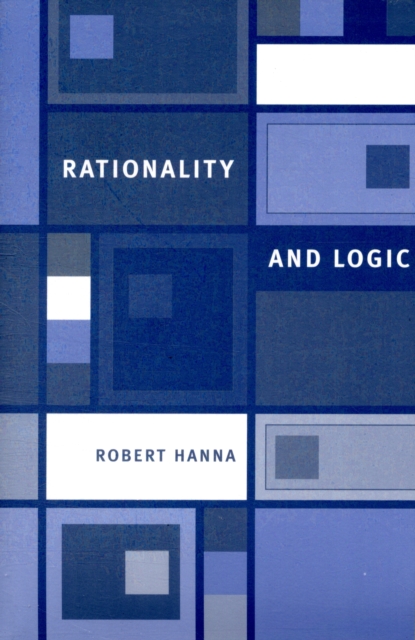 Rationality and Logic, Paperback / softback Book