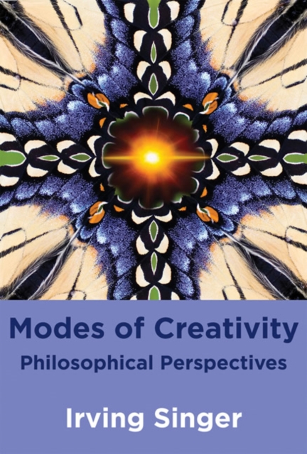 Modes of Creativity : Philosophical Perspectives, Paperback / softback Book