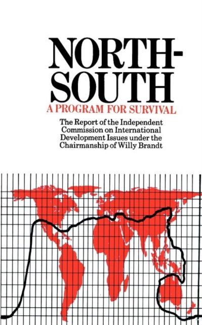 North-South : A Program for Survival, Paperback Book