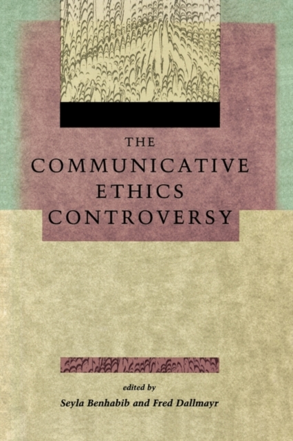 The Communicative Ethics Controversy, Paperback Book