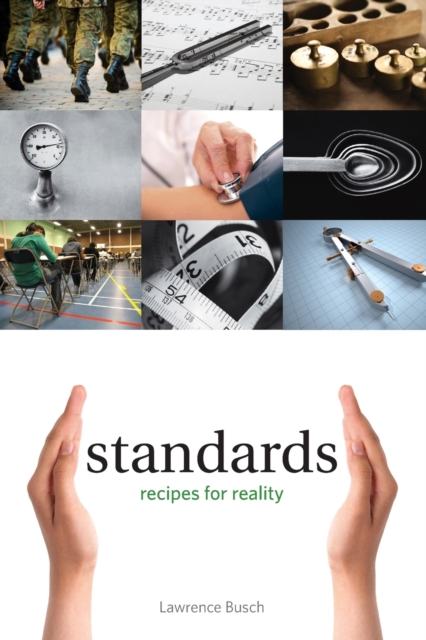 Standards : Recipes for Reality, Paperback / softback Book