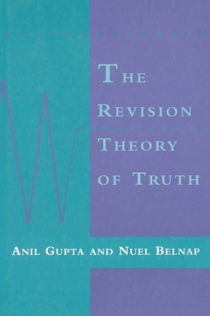 The Revision Theory of Truth, Paperback / softback Book