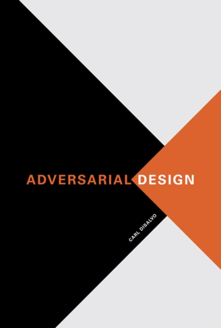 Adversarial Design, Paperback / softback Book