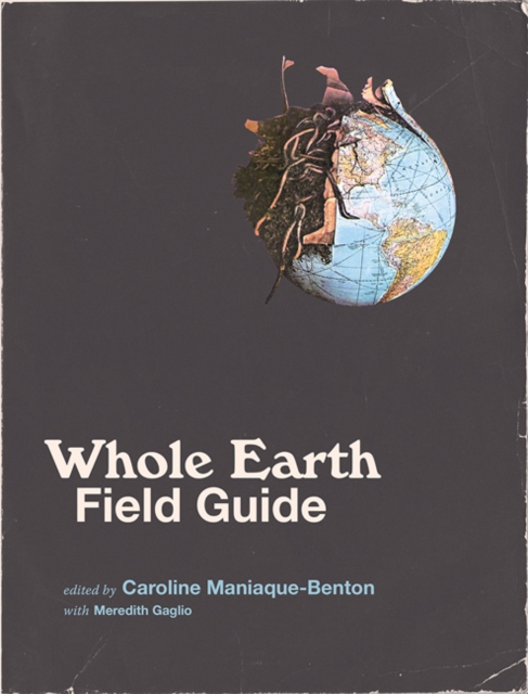 Whole Earth Field Guide, Paperback / softback Book