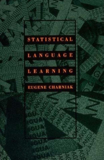 Statistical Language Learning, Paperback Book