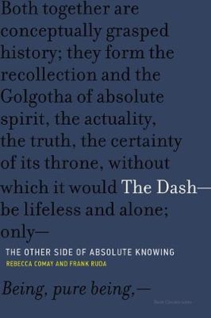 The Dash—The Other Side of Absolute Knowing, Paperback / softback Book