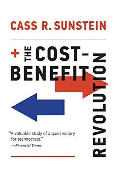 The Cost-Benefit Revolution, Paperback / softback Book