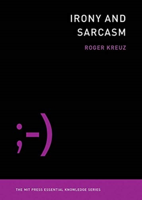 Irony and Sarcasm, Paperback / softback Book
