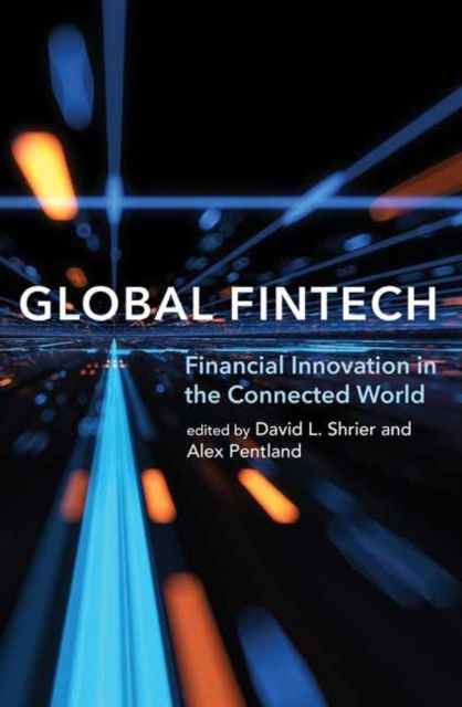 Global Fintech : Financial Innovation in the Connected World, Paperback / softback Book