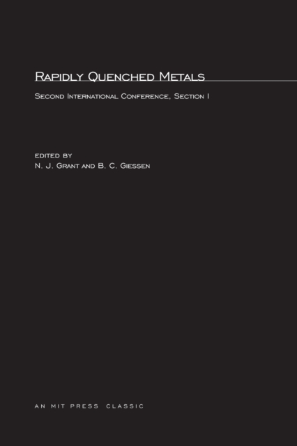 Rapidly Quenched Metals : Second International Conference Section I, Paperback / softback Book