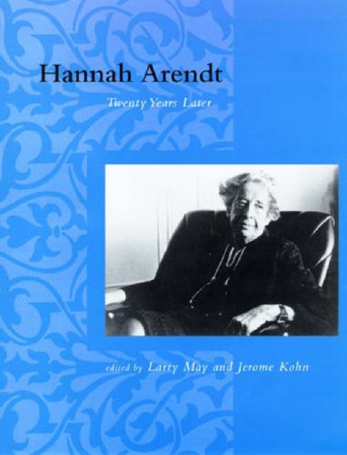 Hannah Arendt : Twenty Years Later, Paperback Book