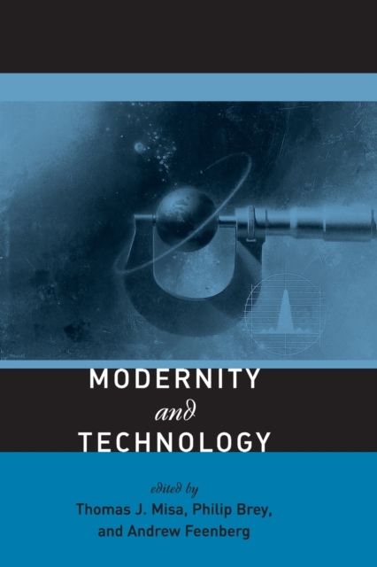 Modernity and Technology, Paperback / softback Book