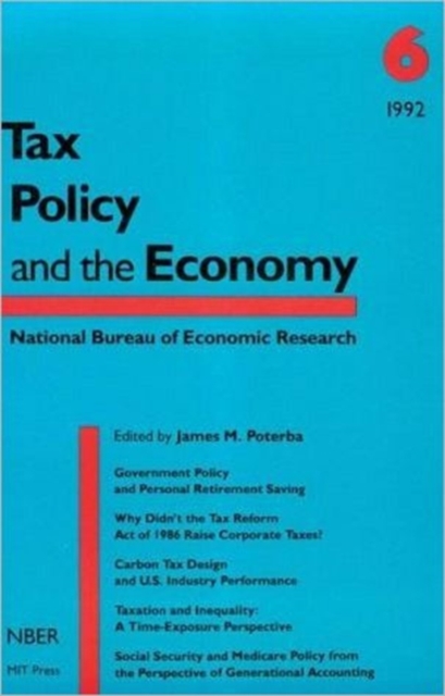 Tax Policy and the Economy : v. 6, Paperback Book