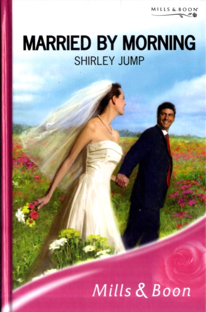 Married by Morning, Hardback Book