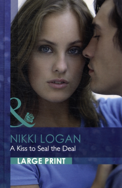 A Kiss To Seal The Deal, Hardback Book