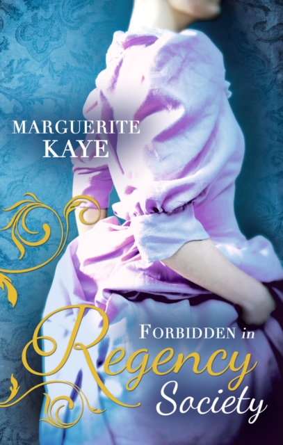 Forbidden in Regency Society : The Governess and the Sheikh / Rake with a Frozen Heart, Paperback Book