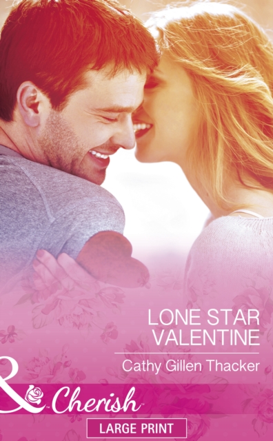 Lone Star Valentine, Hardback Book