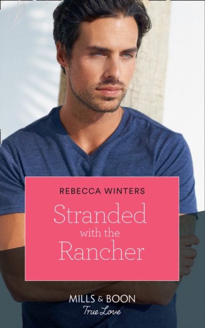 Stranded With The Rancher, Paperback / softback Book