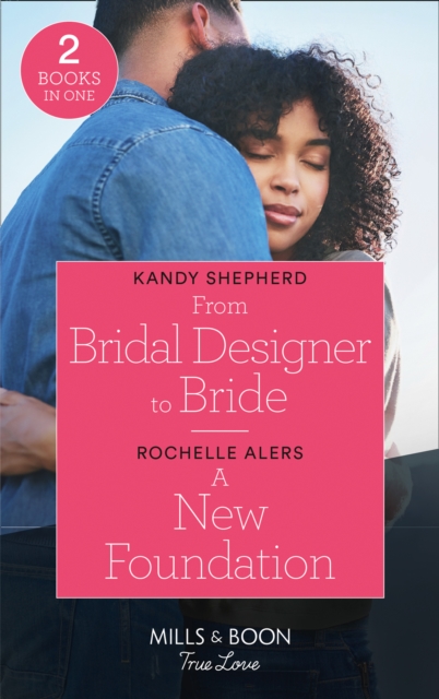 From Bridal Designer To Bride / A New Foundation : From Bridal Designer to Bride (How to Make a Wedding) / a New Foundation (Bainbridge House), Paperback / softback Book