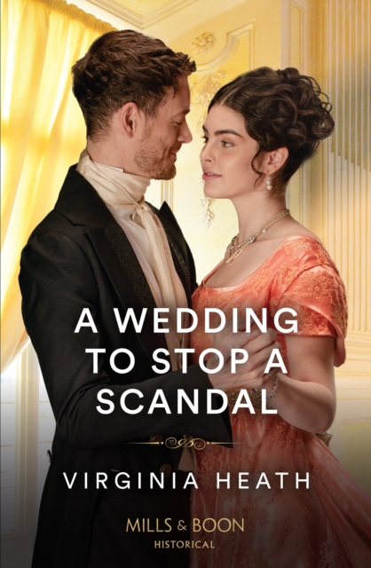 A Wedding To Stop A Scandal, Paperback / softback Book