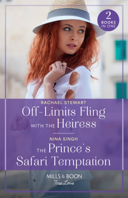Off-Limits Fling With The Heiress / The Prince's Safari Temptation - 2 Books in 1, Paperback / softback Book