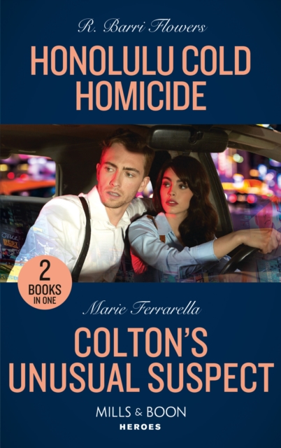 Honolulu Cold Homicide / Colton's Unusual Suspect : Honolulu Cold Homicide (Hawaii Ci) / Colton's Unusual Suspect (the Coltons of New York), Paperback / softback Book