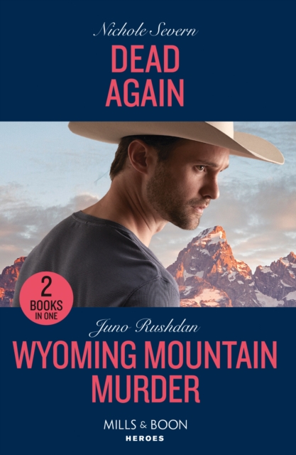 Dead Again / Wyoming Mountain Murder : Dead Again (Defenders of Battle Mountain) / Wyoming Mountain Murder (Cowboy State Lawmen), Paperback / softback Book