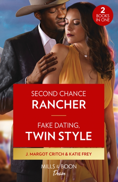 Second Chance Rancher / Fake Dating, Twin Style : Second Chance Rancher (Heirs of Hardwell Ranch) / Fake Dating, Twin Style (Hartmann Heirs), Paperback / softback Book