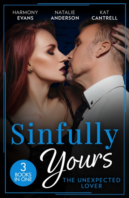 Sinfully Yours: The Unexpected Lover - 3 Books in 1, Paperback / softback Book