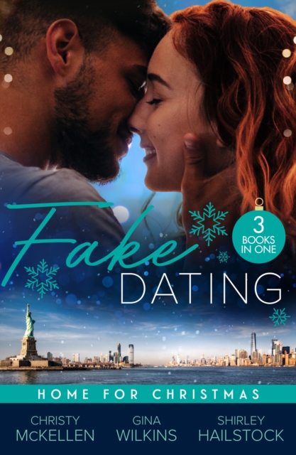 Fake Dating: Home For Christmas : A Countess for Christmas (Maids Under the Mistletoe) / the Boss's Marriage Plan / Someone Like You, Paperback / softback Book