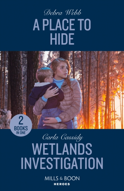 A Place To Hide / Wetlands Investigation : A Place to Hide (Lookout Mountain Mysteries) / Wetlands Investigation (the Swamp Slayings), Paperback / softback Book