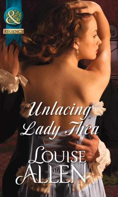 Unlacing Lady Thea, Paperback / softback Book