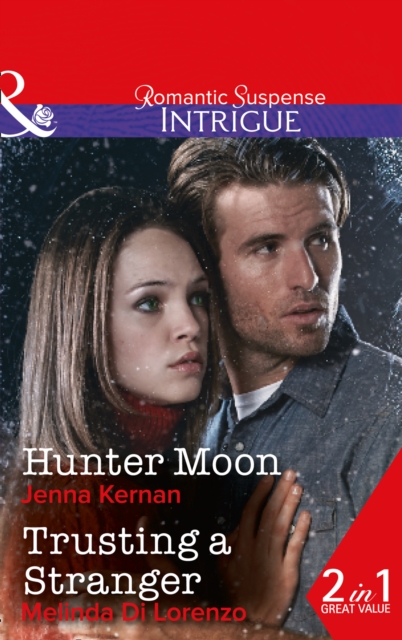 Hunter Moon : Trusting a Stranger, Paperback Book